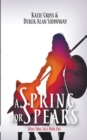 A Spring for Spears - Book