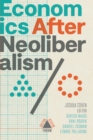 Economics after Neoliberalism - Book
