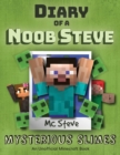 Diary of a Minecraft Noob Steve : Book 2 - Mysterious Slimes - Book