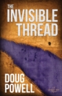The Invisible Thread - Book