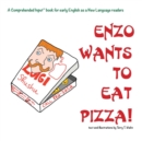 Enzo Wants to Eat Pizza - Book