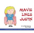 Mavis Likes Justin - Book