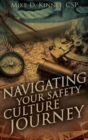 Navigating Your Safety Culture Journey - Book