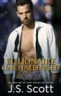 Billionaire Unchallenged : The Billionaire's Obsession Carter - Book
