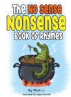 The No Sense Nonsense Book of Rhymes - Book