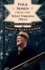 Folk Songs from the West Virginia Hills - Book