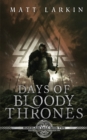 Days of Bloody Thrones - Book
