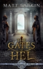 The Gates of Hel : Eschaton Cycle - Book