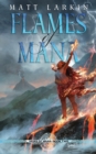 Flames of Mana : Eschaton Cycle - Book