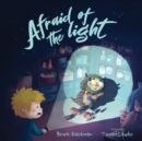 Afraid of the Light - Book