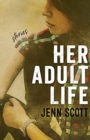Her Adult Life - Stories - Book
