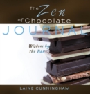 The Zen of Chocolate Journal : Large journal, lined, 8.5x8.5 - Book