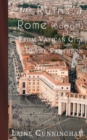 More Ruins of Rome (Book II) : From Vatican City to the Pantheon - Book