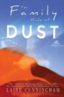 The Family Made of Dust Anniversary Edition : A Novel of Loss and Rebirth in the Australian Outback - Book