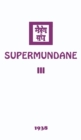 Supermundane III - Book