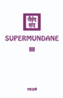 Supermundane III - Book