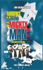 Arrows In The Hands Of A Mighty Man - Book