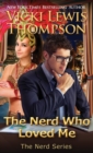 The Nerd Who Loved Me - Book