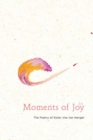Moments of Joy : The Poetry of Sister Jina, Chan Dieu Nghiem - Book
