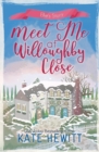 Meet Me at Willoughby Close - Book