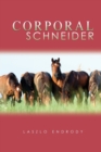 Corporal Schneider - Book