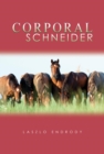 Corporal Schneider - eBook