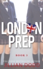 London Prep : Book Three - Book