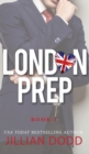 London Prep : Book Two - Book