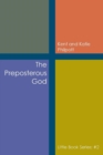 The Preposterous God : Little Book Series: #2 - Book