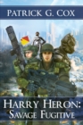 Harry Heron Savage Fugitive - Book