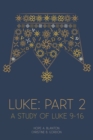 Luke : Part 2: At His Feet Studies - Book