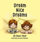 Dream Nice Dreams - Book