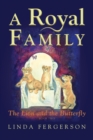 A Royal Family : The Lion and the Butterfly Book Two - eBook