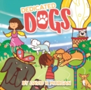 Dedicated Dogs - Book