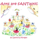 Ants Are fANTastic - Book