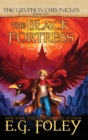 The Black Fortress (The Gryphon Chronicles, Book 6) - Book