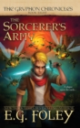 The Sorcerer's Army (The Gryphon Chronicles, Book 8) - Book