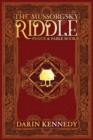 The Mussorgsky Riddle : Fugue & Fable - Book One - Book