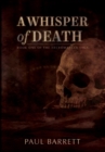 A Whisper of Death : The Necromancer Saga Book One - Book
