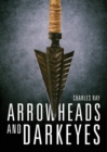 Arrowheads and Darkeyes - Book