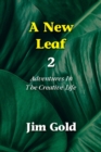 A New Leaf 2 : Adventures In The Creative Life - Book