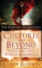 Cultures and Beyond : The Podcast Transcripts - Book