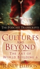 Cultures and Beyond : The Podcast Transcripts - Book