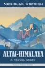 Altai-Himalaya : A Travel Diary - eBook