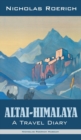 Altai-Himalaya : A Travel Diary - Book
