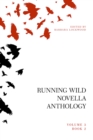 Running Wild Novella Anthology Volume 3 Book 2 - Book