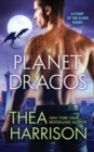 Planet Dragos : A Novella of the Elder Races - Book