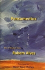 Pensamentos : Bits of Wisdom from Rubem Alves - Book