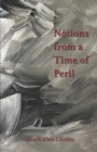 Notions from a Time of Peril - Book