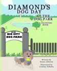 Diamond's Dog Day at the Dog Park : A Counting Book - Book